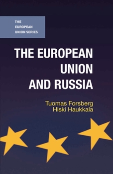 Paperback The European Union and Russia Book