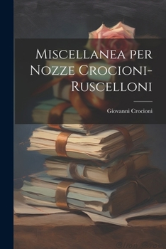 Paperback Miscellanea per Nozze Crocioni-Ruscelloni Book