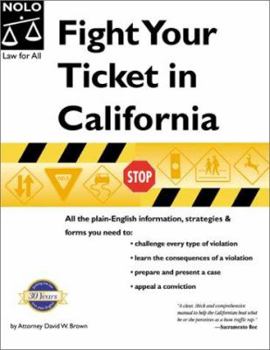Paperback Fight Your Ticket in California (9th California Edition) Book
