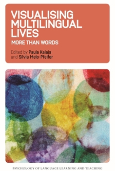 Paperback Visualising Multilingual Lives: More Than Words Book