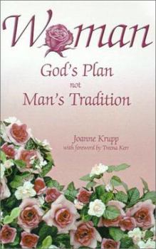 Paperback Woman: God's Plan Not Man's Tradition Book