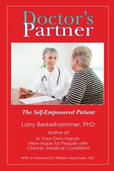 Paperback Doctor's Partner: The Self-Empowered Patient Book