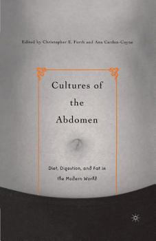 Paperback Cultures of the Abdomen: Diet, Digestion, and Fat in the Modern World Book
