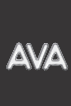 Ava : Personalised Journal/Notebook For The Name 'Ava'.: 6 x 9 Blank Lined Journal. Perfect For School, College Or Home use. Great Gift