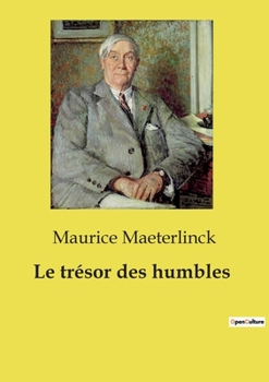 Paperback Le trésor des humbles [French] Book