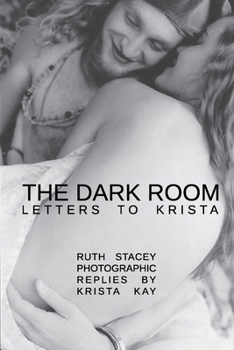 Paperback The Dark Room: Letters to Krista Book
