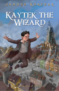 Hardcover Kaytek the Wizard Book