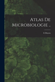 Paperback Atlas de microbiologie .. [French] Book