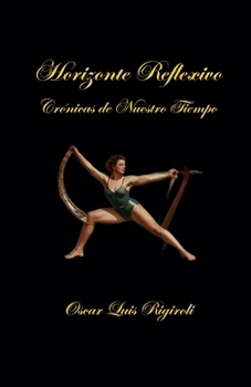 Horizonte Reflexivo (Spanish Edition)