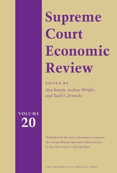 Supreme Court Economic Review, Volume 20 - Book #20 of the Supreme Court Economic Review