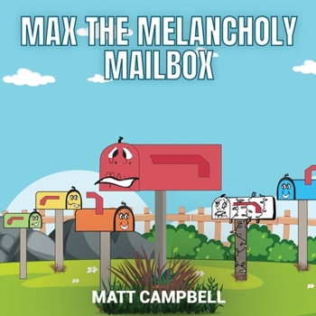 Paperback Max the Melancholy Mailbox Book