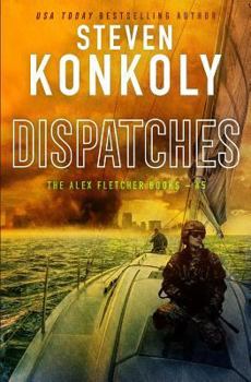 Dispatches - Book #4 of the Perseid Collapse #0.5