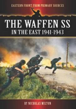 Paperback The Waffen SS in the East: 1941-1943 Book