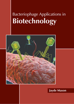 Hardcover Bacteriophage Applications in Biotechnology Book