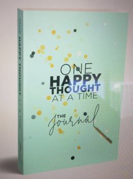 Paperback One Happy Thought at a Time- The Journal Book