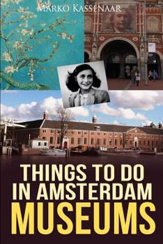 Paperback Things to do in Amsterdam: Museums Book