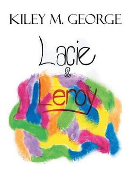 Paperback Lacie & Leroy Book