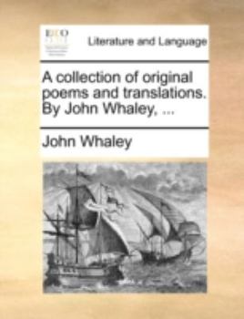 Paperback A Collection of Original Poems and Translations. by John Whaley, ... Book
