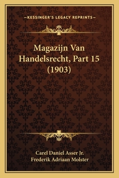 Paperback Magazijn Van Handelsrecht, Part 15 (1903) [Dutch] Book