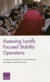 Paperback Assessing Locally Focused Stability Operations Book