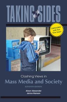 Paperback Taking Sides: Clashing Views in Mass Media and Society, Expanded Book
