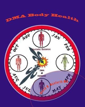 Paperback DMA Body Health: Designed Mechanics of the Anatomy Book