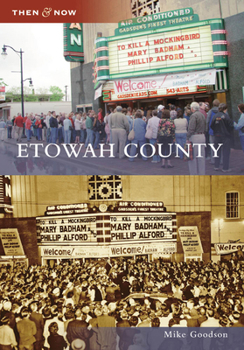 Etowah County - Book  of the  and Now