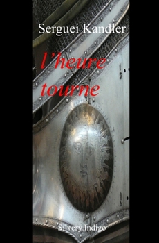 Paperback l'heure tourne [French] Book