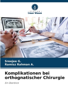 Paperback Komplikationen bei orthognatischer Chirurgie [German] Book