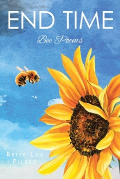 Paperback End Time: Bee Poems Book