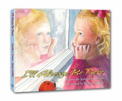 Hardcover I'll Always Be There Book