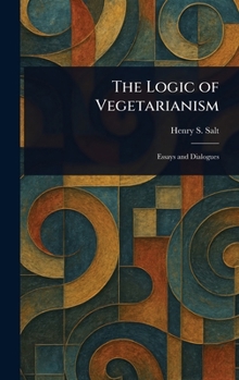 Hardcover The Logic of Vegetarianism Book