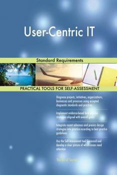 Paperback User-Centric IT Standard Requirements Book