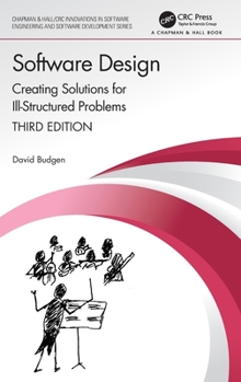 Hardcover Software Design: Creating Solutions for Ill-Structured Problems Book