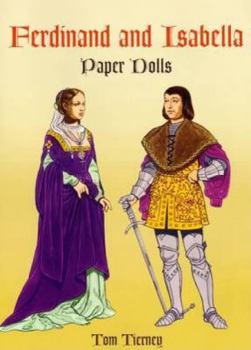 Paperback Ferdinand and Isabella Paper Dolls (Dover Royal Paper Dolls) Book