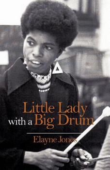 Paperback Little Lady with a Big Drum Book