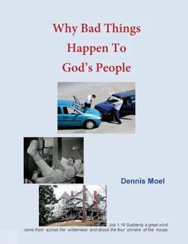 Paperback Why Bad Things Happen To God's People Book