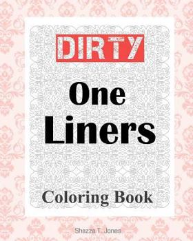 Paperback Dirty One Liners Coloring Book