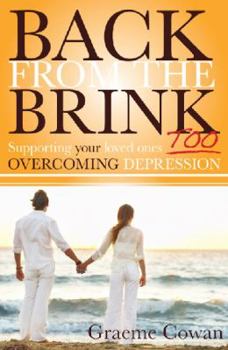 Paperback Back from the Brink Too: Supporting Your Loved Ones Overcoming Depression Book