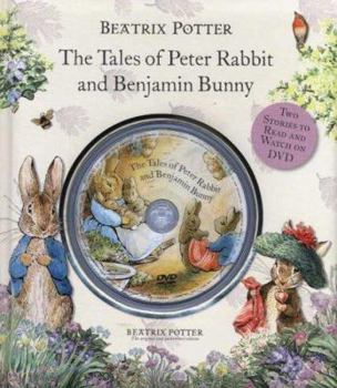 Hardcover The Tales of Peter Rabbit and Benjamin Bunny [With DVD] Book