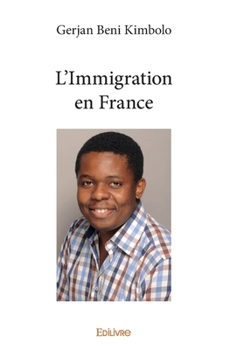 Paperback L'Immigration en France [French] Book