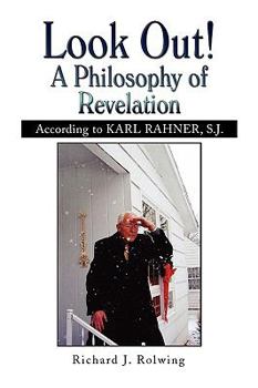 Paperback Look Out! a Philosophy of Revelation Book