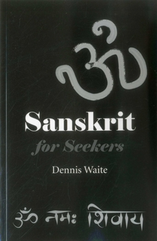 Paperback Sanskrit for Seekers Book