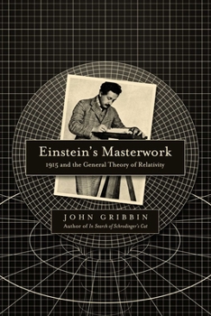 Paperback Einstein's Masterwork: 1915 and the General Theory of Relativity Book