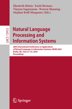 Paperback Natural Language Processing and Information Systems: 28th International Conference on Applications of Natural Language to Information Systems, Nldb 20 Book