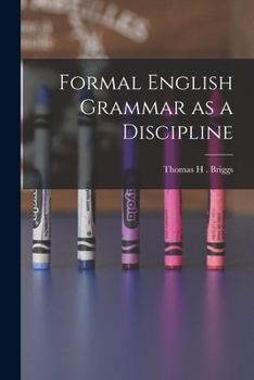 Paperback Formal English Grammar as a Discipline Book