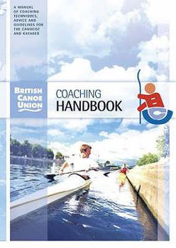 Paperback British Canoe Union Coaching Handbook Book