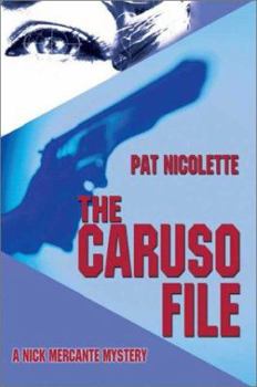 Paperback Caruso File, The: A Nick Mercante Mystery Book
