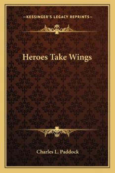 Paperback Heroes Take Wings Book