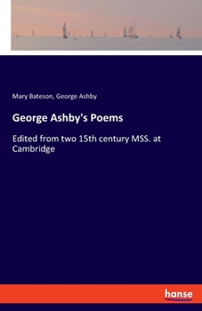 Paperback George Ashby's Poems: Edited from two 15th century MSS. at Cambridge Book